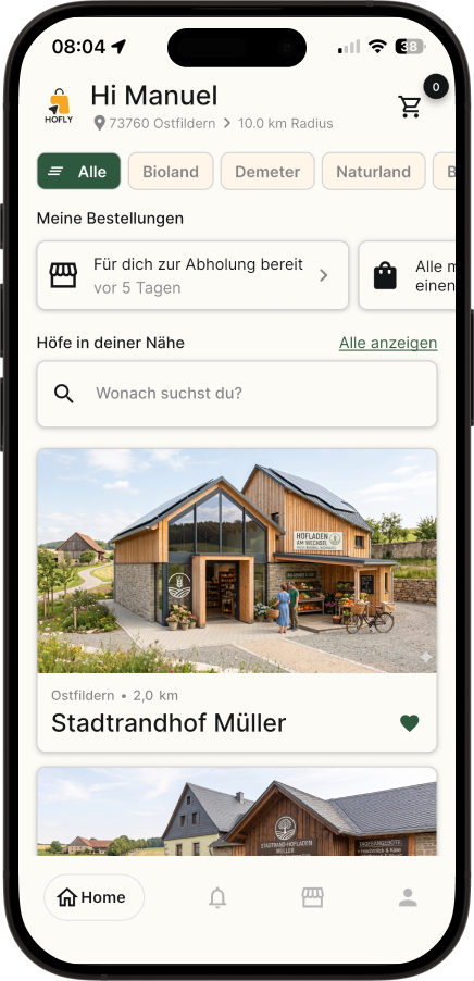 Die Hofly-App-Startseite ist dein persönlicher Guide zu den besten regionalen Produkten. Finde Höfe direkt in deiner Umgebung, filtere nach Kategorien wie "Obst" oder "Gemüse" und entdecke handverlesene "Top Höfe" auf einen Blick.